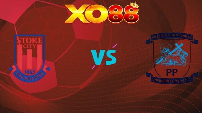 XO88 Nhận định soi kèo Stoke City vs Preston North End, 22h00 ngày 26/12/2025
