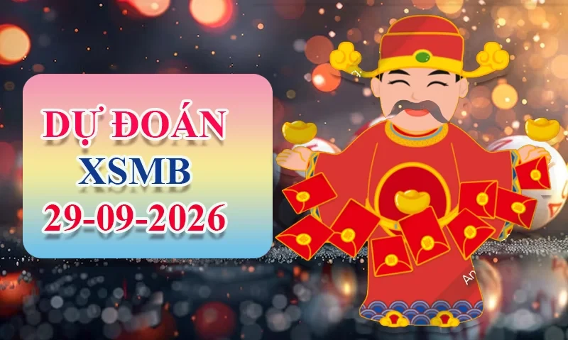 XO88 Dự đoán XSMB ngày 29/09 - Dự đoán XSMB hôm nay