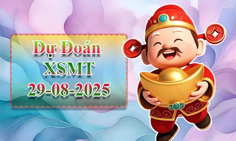 XO88 Dự đoán XSMT ngày 29/08 - Dự đoán XSMT hôm nay