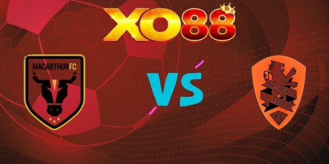 XO88 Nhận định soi kèo FC Macarthur vs Brisbane Roar, 14h00 ngày 19/12/2025